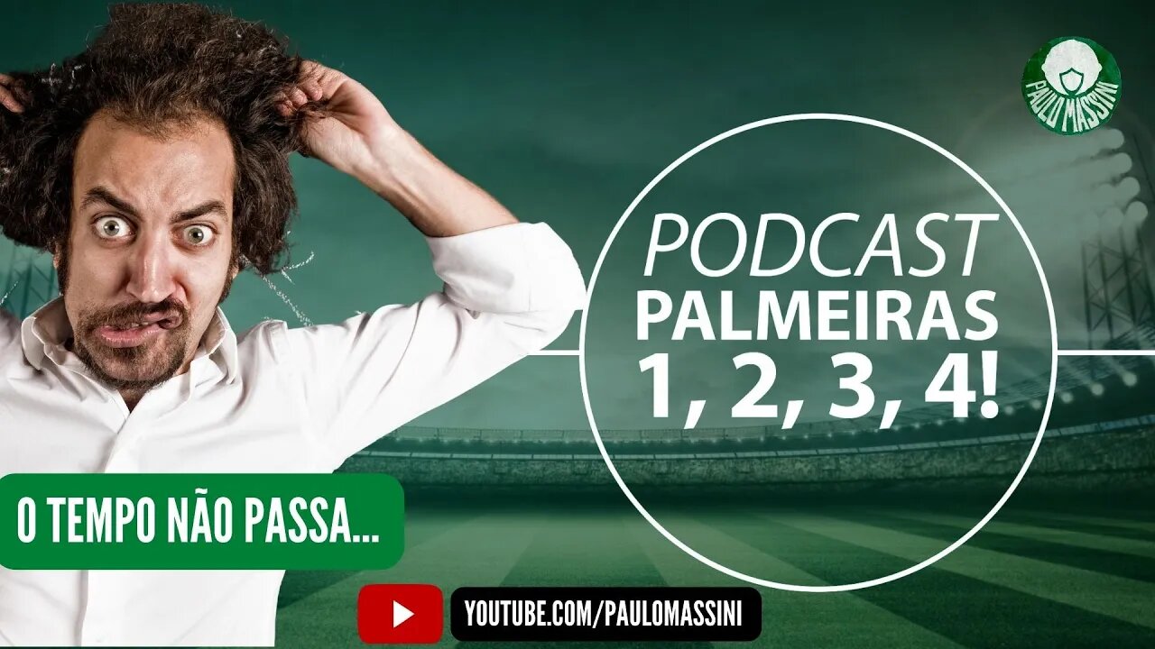 PALMEIRAS PENSA NO TÍTULO BRASILEIRO. FALTA POUCO. O TEMPO NÃO PASSA...