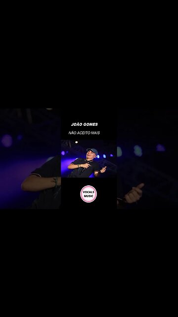 #shorts JOÃO GOMES - NÃO ACEITO MAIS
