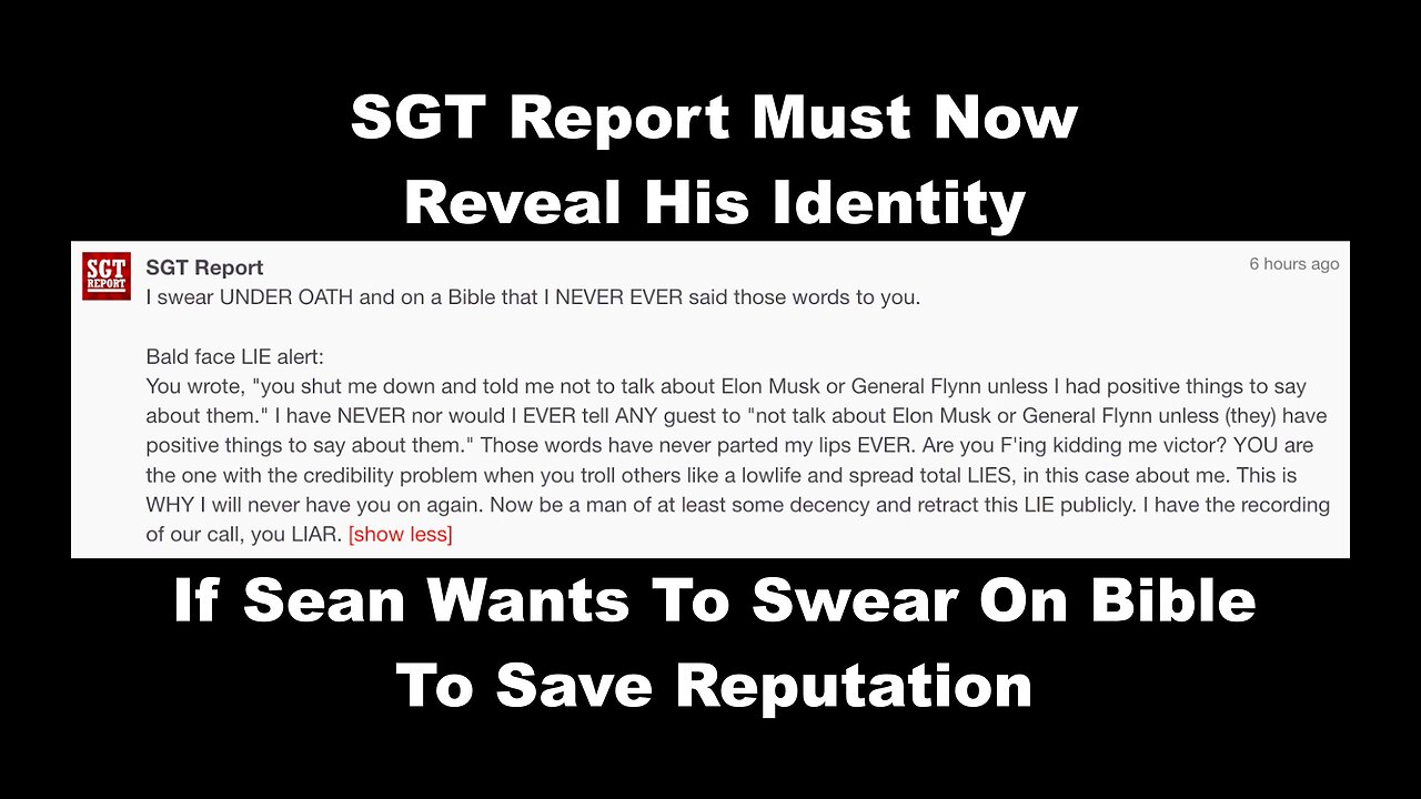 SGT Report Bible Swear Promise Requires Identity Reveal After Nathan Reynolds Mike Flynn Allegations