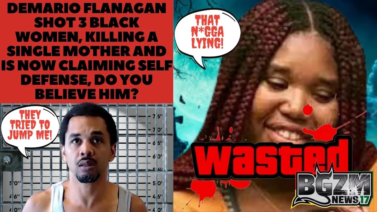 Demario Flanagan Shot 3 Black Women, Killing Eternity Johnson Now Claiming Self Defense Is it Cap?