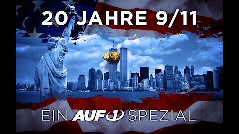 20 Jahre 9/11 - Teil.2 ++ "Die Twin Towers - Feuer, oder Sprengung?" - Ein Film von Manuel C Mittas, Exklusiv für AUF1