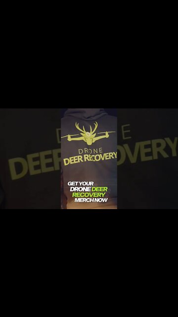 Drone Deer Recovery Merch #drone #flying #hunting