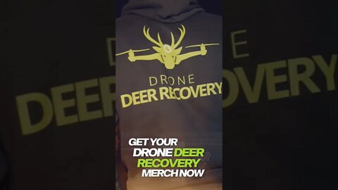 Drone Deer Recovery Merch #drone #flying #hunting