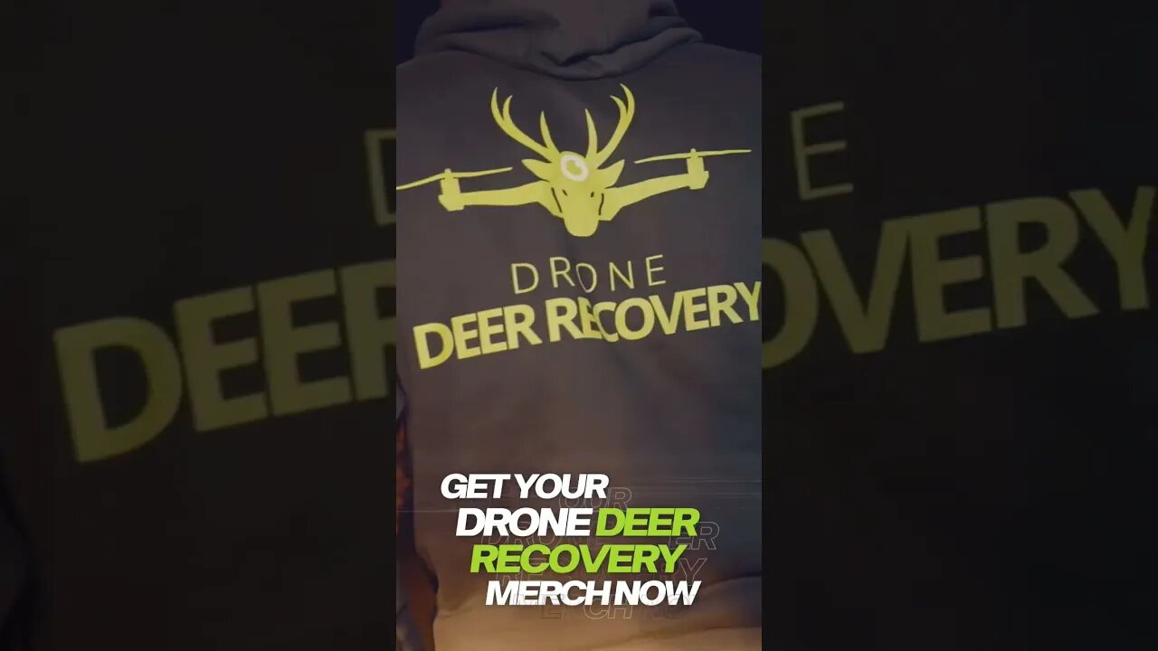 Drone Deer Recovery Merch #drone #flying #hunting