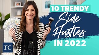 10 Side Hustles Trending Right NOW!