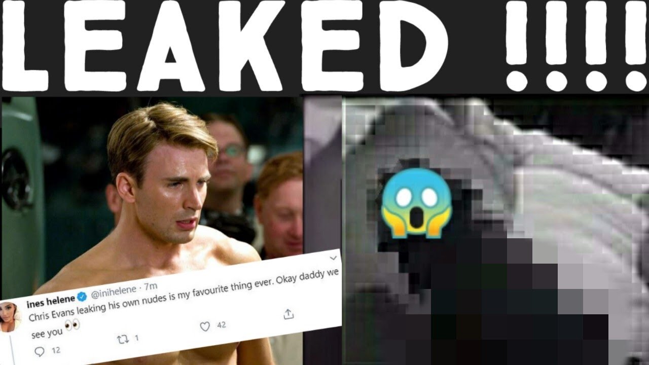 Chris Evans Accidentally Leaked A Nude |Twitter Goes Wild !! | Full Picture