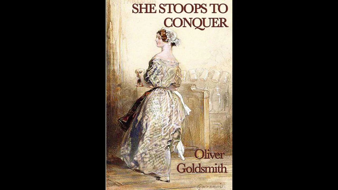 She Stoops to Conquer by Oliver Goldsmith - Audiobook