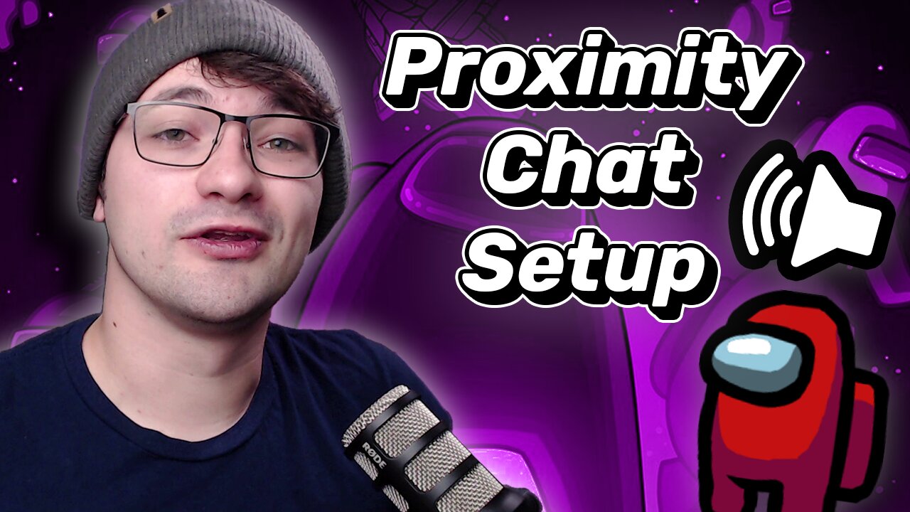 Among Us Proximity Chat Tutorial