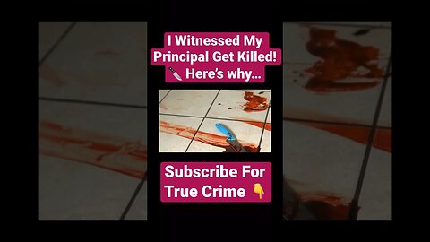 I Witnessed My Principal Get Killed! 🔪 Here’s why… #school #shooting #knife #cut #murdernews #bad