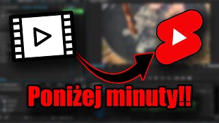 Najszybszy sposób na Shorts'y z DOWOLNEGO filmu!