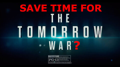 The Tomorrow War Spoiler Free Review - OSTC