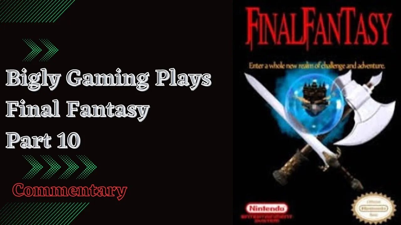 Final Fantasy Commentary Playthrough Part 10