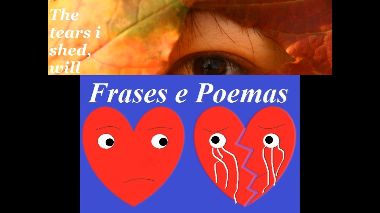 The tears I shed... [Quotes and Poems]