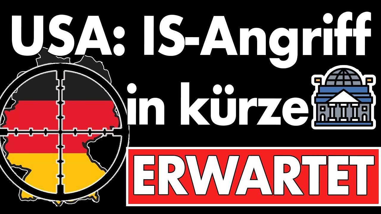 USA warnen vor Anschlag in Deutschland! Warnstufe erhöht. IS-Angriff soll in kürze erfolgen!