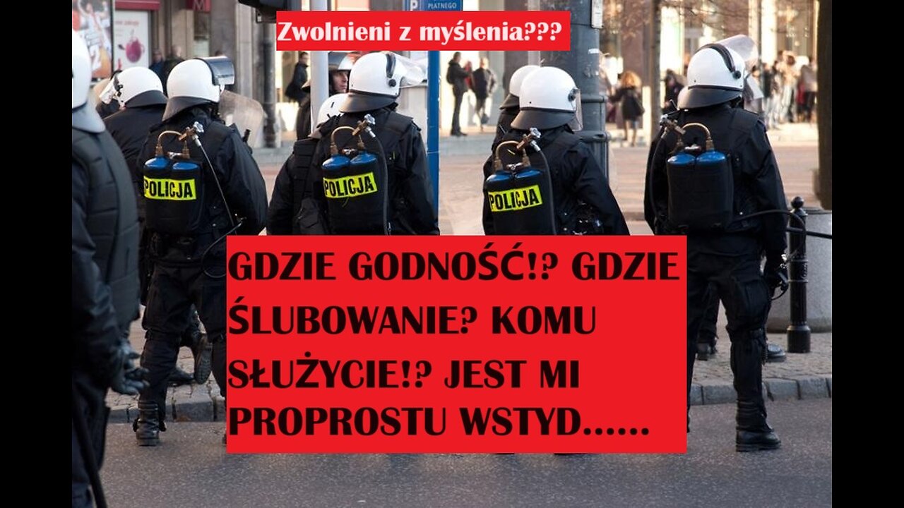 Zachowanie Policji Na Protestach. Wkurzenie Społeczeństwa. Wiersz O Policji. Mój Osobisty Komentarz.