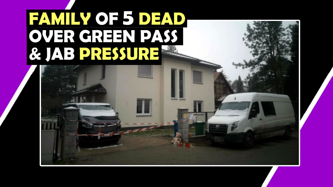 GERMAN Family Of 5 DEAD Suicide OVER GREEN PASS & Jab Hugo Talks #lockdown