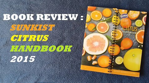 BOOK REVIEW : Sunkist Citrus Handbook Pocket Reference Guide, 2015