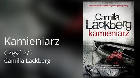 Kamieniarz Część 2/2, Cykl:Saga o Fjällbace (tom 3), - Camilla Läckberg | Audiobook PL