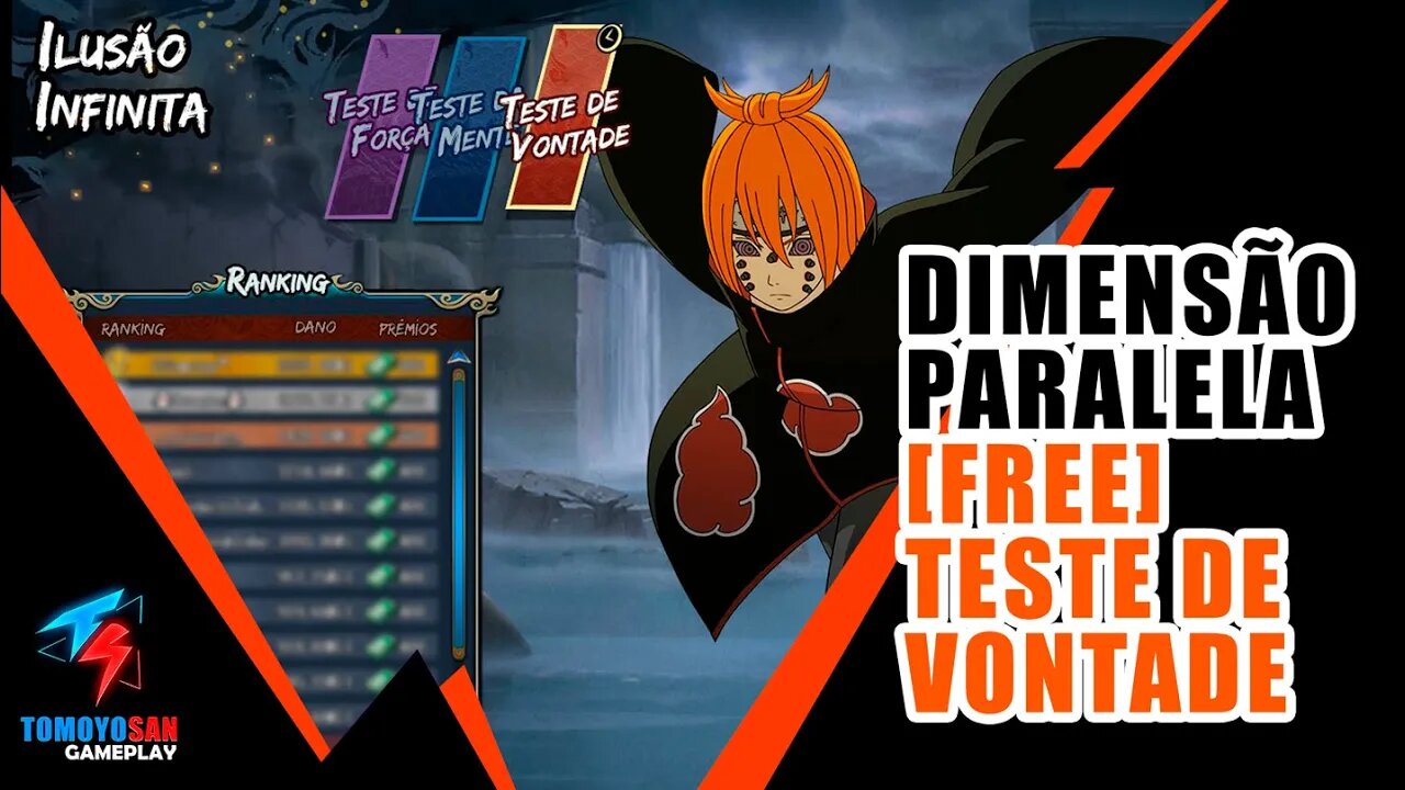 ILUSÃO INFINITA [100% FREE] TESTE DE VONTADE #narutoonline #ilusaoinfinita #testedeforça #tomoyosan