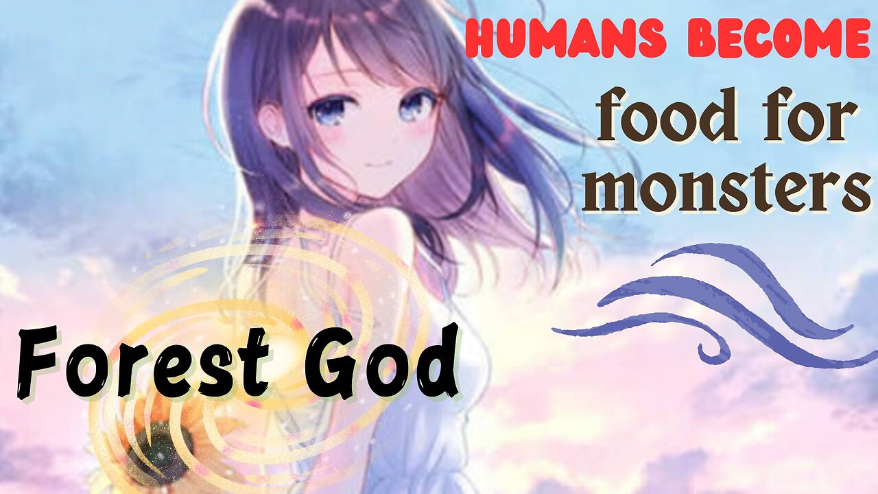 Forest God-Humans become food for monsters| Anime Recap #shortstoriesinenglish #anime #Explanation