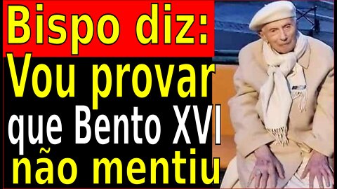 BISPO DEFENDE BENTO XVI