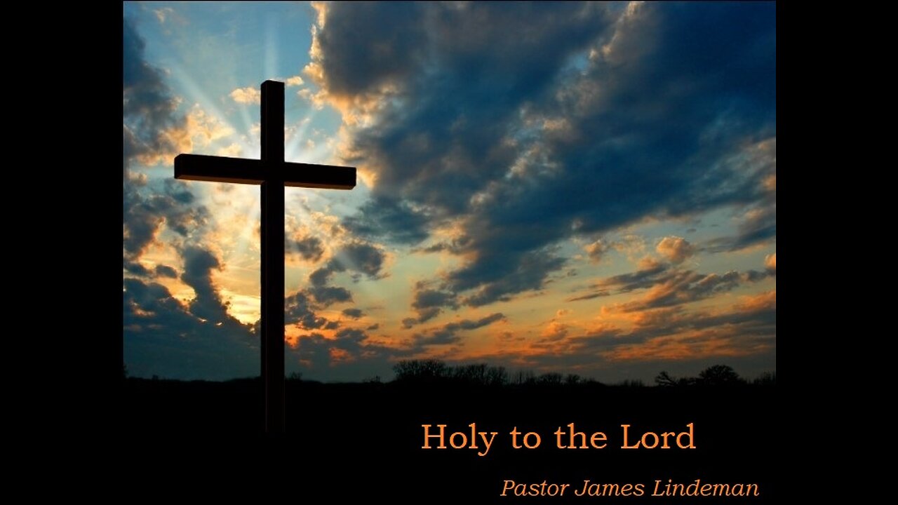 Holy to the Lord