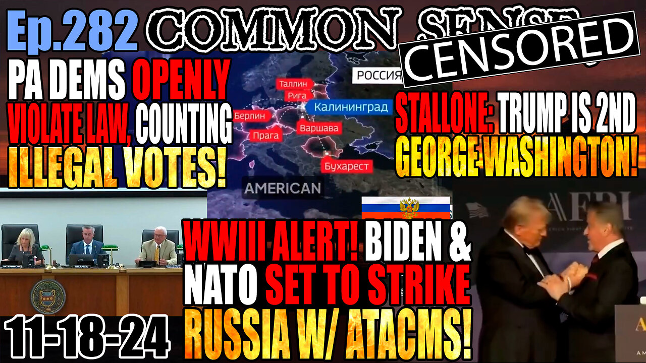 Ep.282 WWIII ALERT! NATO POISED TO STRIKE RUSSIA! STALLONE: Trump is 2nd George Washington! PA Dems Openly Violate Law! Massive Coof Jab Sudden Death Study! Biden Bribery Scandal!