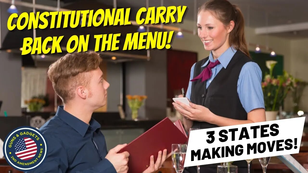 Constitutional Carry Is Back On The Menu!!