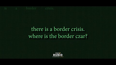 There is a Border Crisis. Where is the 'Border Czar'?