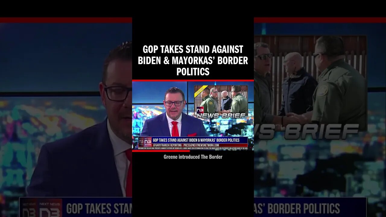 GOP Takes Stand Against Biden & Mayorkas’ Border Politics