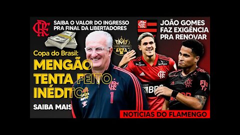 RENOVAÇÃO: TITULAR FAZ EXIGÊNCIA AO FLAMENGO! FEITO INÉDITO! VALOR DO INGRESSO PRA LIBERTADORES E+