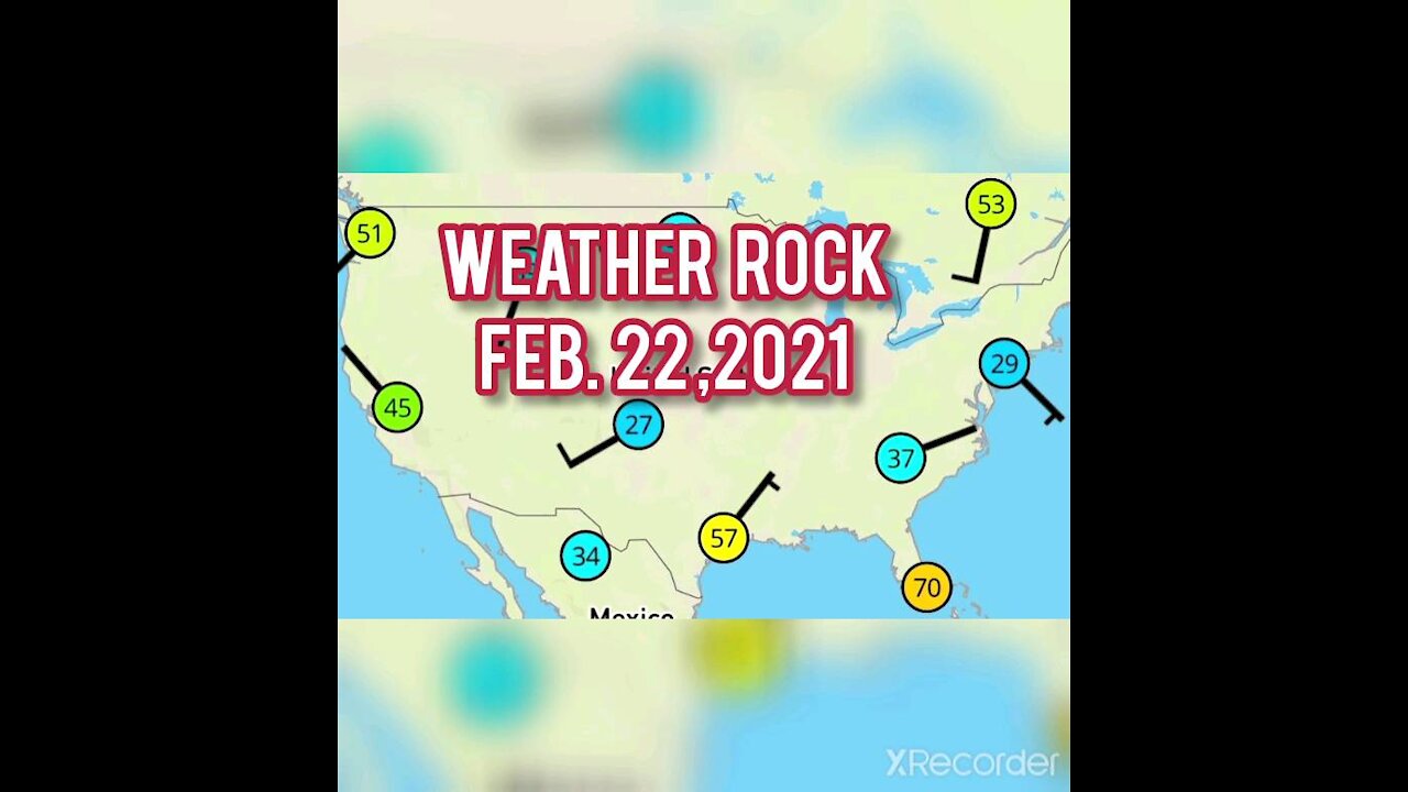 Weather Rock FEB. 22,2021