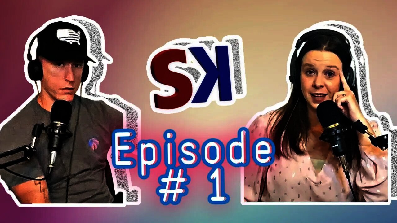 SK Podcast-Ep.1