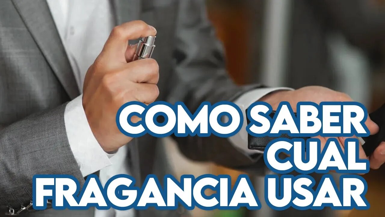 Cómo elegir el Perfume ideal para hombres Segun la ocasion