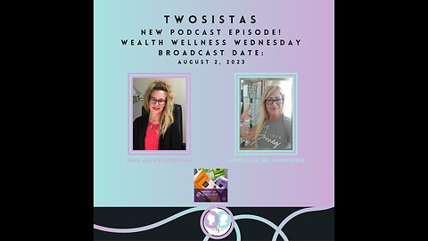 WealthWellnessWednesday - 08.02.23