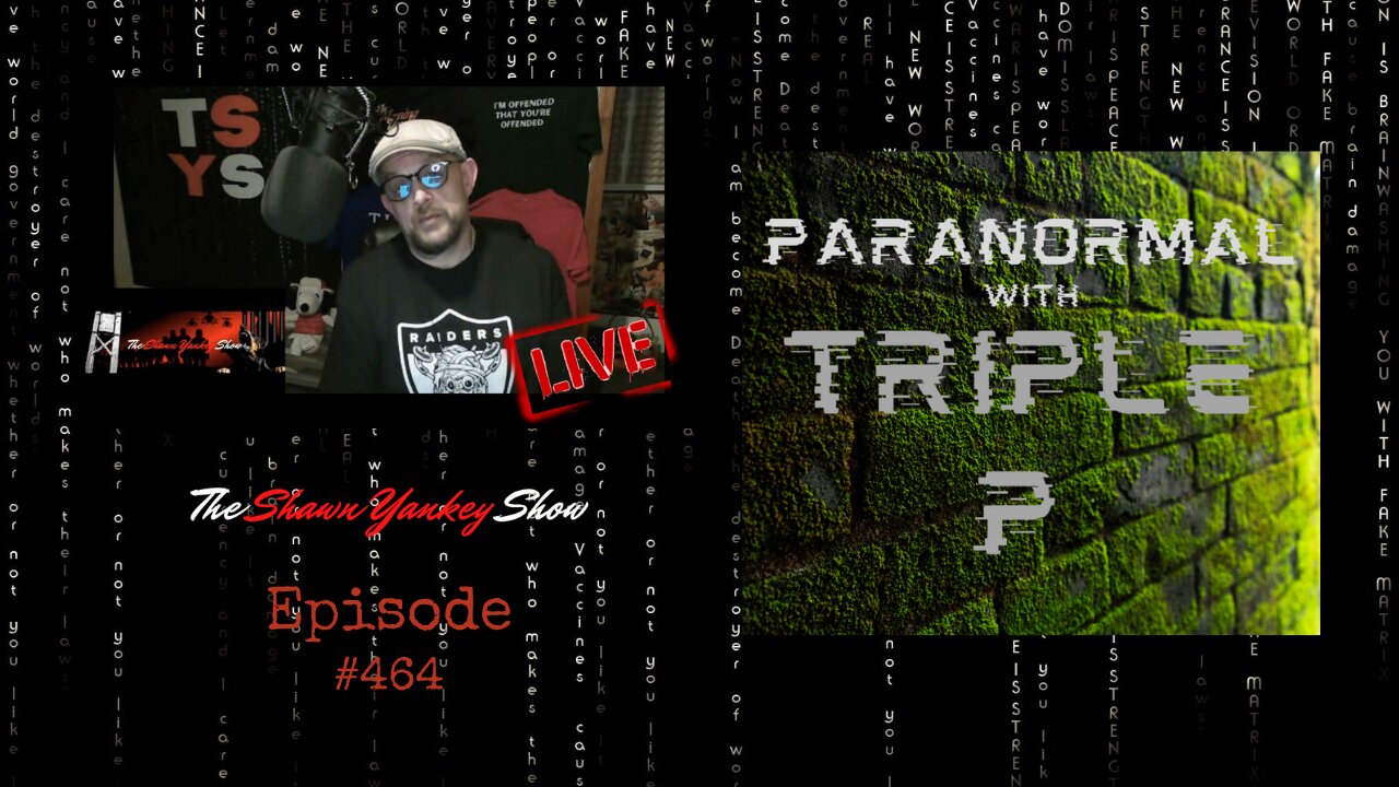 Paranormal w/Triple P | TSYS #464