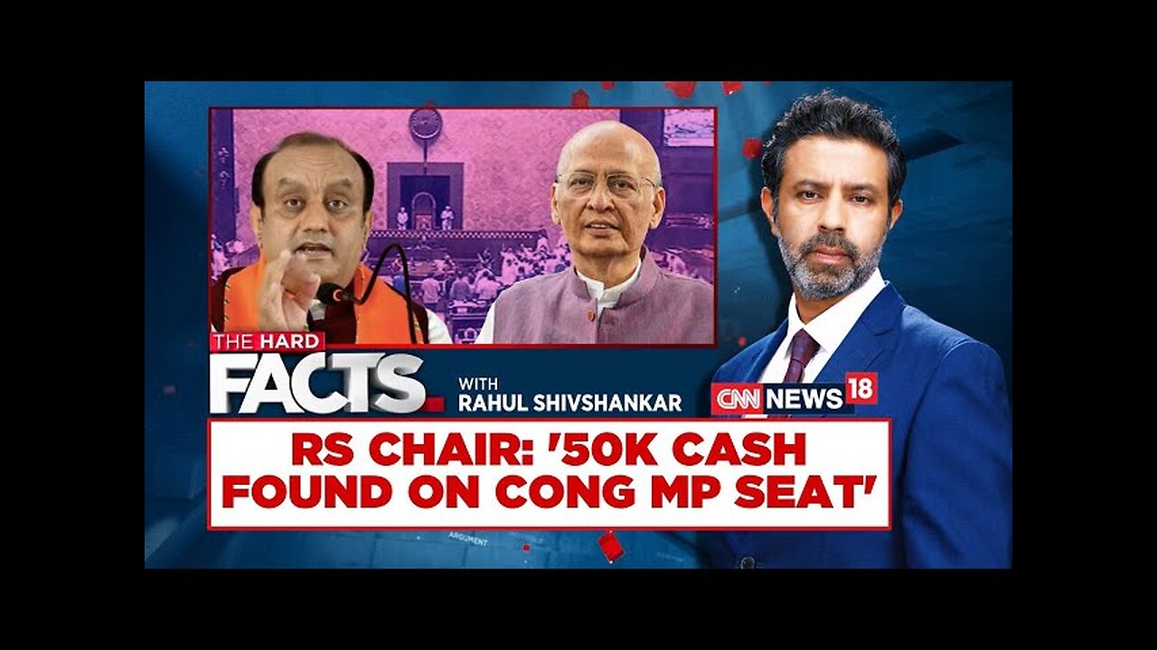 Rajya Sabha Turns Into BJP Vs Congress Battleground | #thehardfacts with Rahul Shivshankar | News18