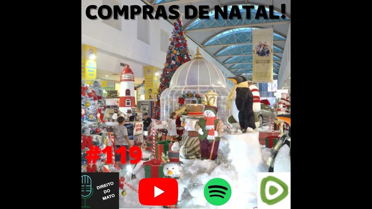 #119 COMPRAS DE NATAL!