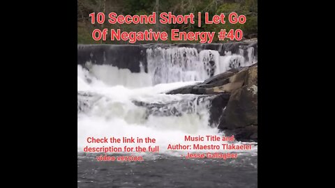 10 Second Short Of Let Go Of Negative Energy | #meditation #shorts #shortsvideo #waterfall #40