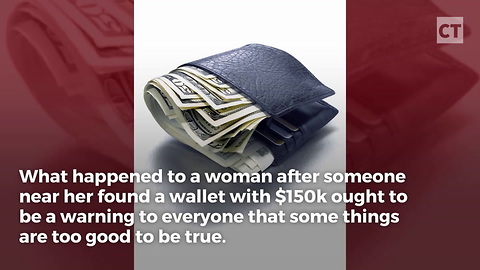 Woman Scammed Over "Found" Wallet