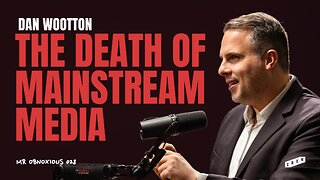 Why Independent Media is Crushing the Mainstream | Dan Wootton x Peter McCormack