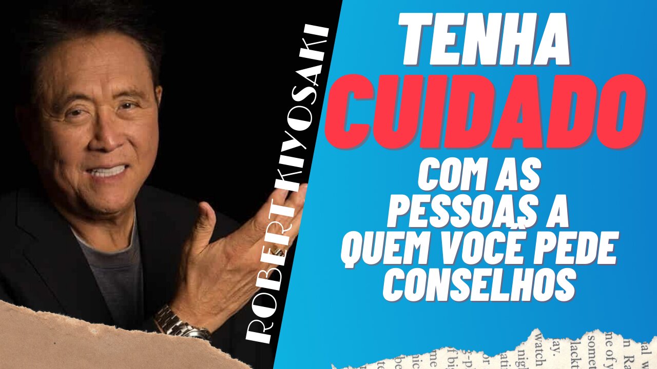 Robert Kiyosaki [Pensadores, Gênios, pessoas bem sucedidas] Frases ditas por...