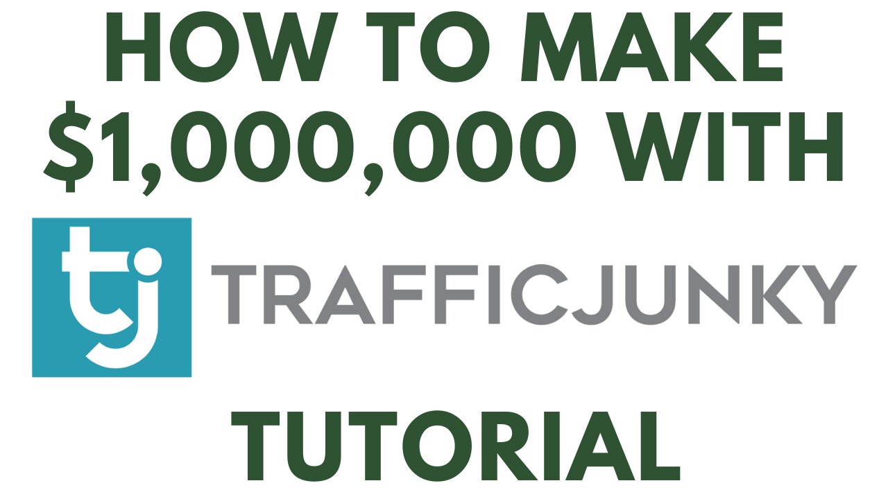 How To Make $1,000,000 With TrafficJunky Tutorial