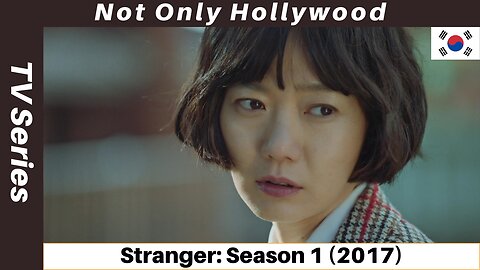 Stranger: Season 1 (2017) | TV Series Review | South Korea | South Korea, the land of corruption