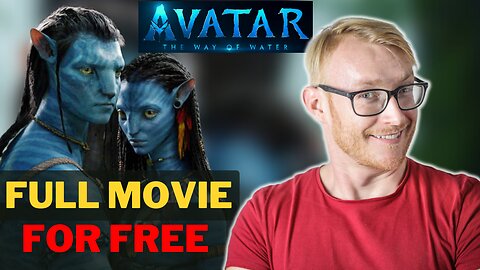 How To Watch AVATAR: The Way Of Water For FREE