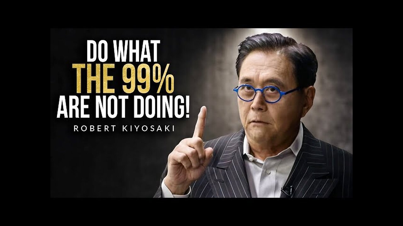 The Gap Between the 1% and the 99% is Massive." ROBERT KIYOSAKI. So what do you do?