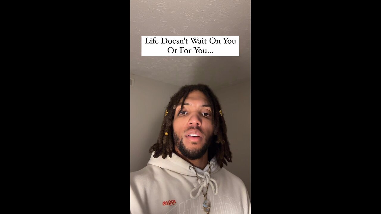 Life Doesn’t Wait On You Or For You… | Inspiration Is Key