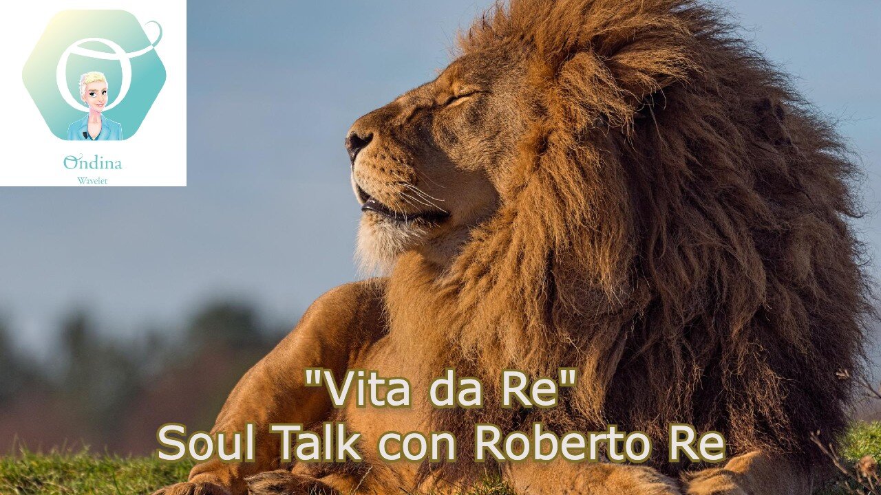 "Vita da Re" - Soul Talk con Roberto Re