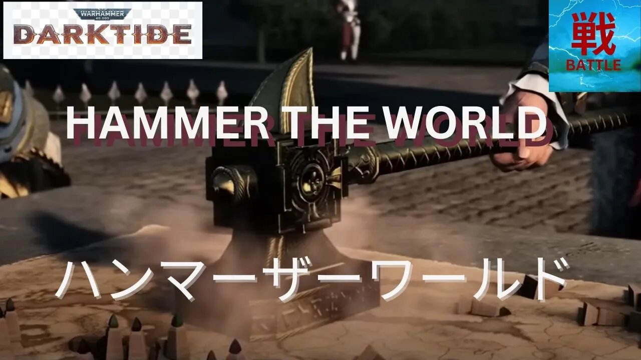 Hammer the World - Darktide Thunder Hammer