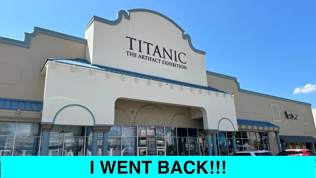 REVISITING ONE THE WORLDS BEST TITANIC MUSEUMS!